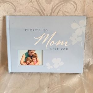 There’s No Mom Like You Book & Photo Holder